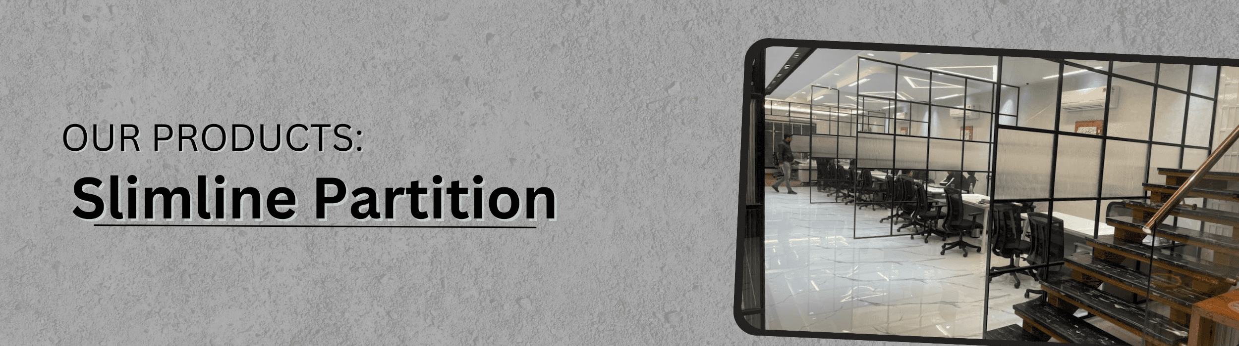 Discover premium slimline partition in Faridabad for modern office and commercial space interiors.